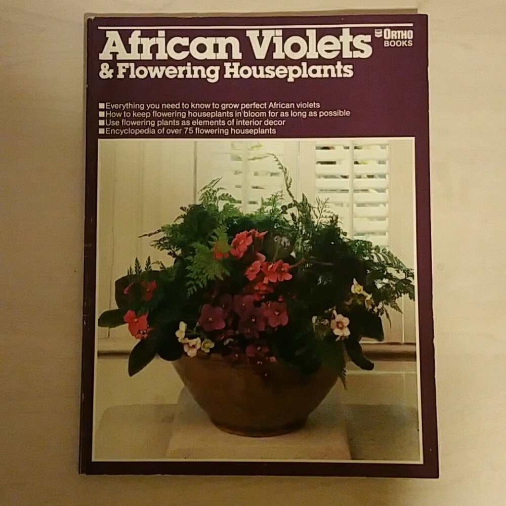 Ortho Books African Violets & Flowering Houseplants